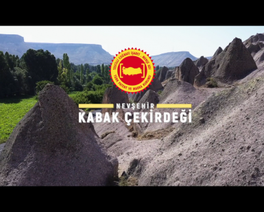 Nevşehir Kabak Çekirdeği Coğrafi İşaretli Ürün Tanıtım Filmi